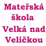 Mateřská škola Velká nad Veličkou – logo společnosti
